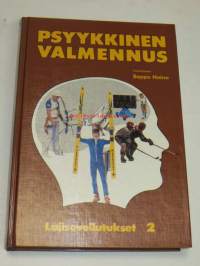 Psyykkinen valmennus. Lajisovellutukset 2