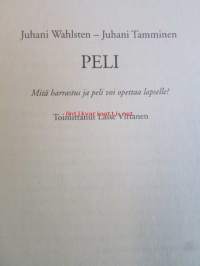 Peli Mitä harrastus ja peli voi opettaa lapselle?