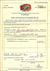 Työväen Keskinäinen Vakuuutusyhtiö Turva, palovakuutuskirja 1949- vakuutuskirja