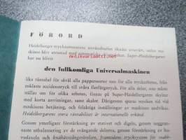 Heidelberg - Superheidelbergaren -instruktion för dess behandling -painokoneen käyttöohjeita ruotsiksi