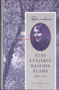 Tyttö venheessä. Elsa Enäjärvi-Haavion elämä 1901-1951. 3.p. Elsa Enäjärvi kirjoitti puuskittaisesti pitämäänsä päiväkirjaan: &quot;On tapahtunut niin paljon.