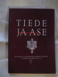 Tiede ja Ase. Suomen sotatieteellisen seuran vuosijulkaisu N:o 51, 1993