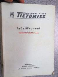 Työstökoneet - Kirjeoppilaitos Tietomies -oppikirja