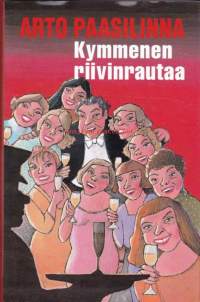 Kymmenen riivinrautaa - Eroottinen farssi, 2001.