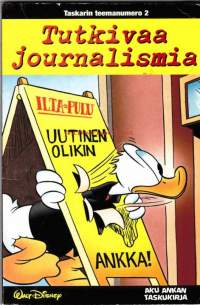 Aku Ankka 2001 - Tutkivaa journalismia. Taskarin teemanumero 2