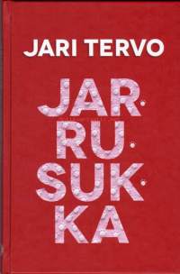 Jarrusukka, 2013.