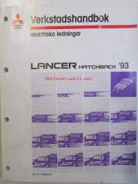 Mitsubishi Lancer Hatchback &#039;93 Verkstadshandbok Elektriska ledningar