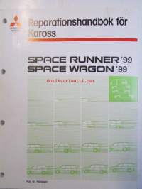 Mitsubishi Space Runner / Space Wagon &#039;99 Reparationshandbok för Kaross