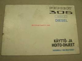 Peugeot 305 serie 2 Diesel -käyttö- ja hoito-ohjeet vuosimalli 1983 muutokset