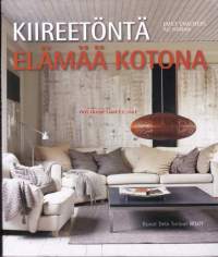 Kiireetöntä elämää kotona, 2008. 2. painos