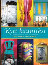 Koti kauniiksi, 1997 -  Ohjeita ja ideoita kodin sisustamiseen.