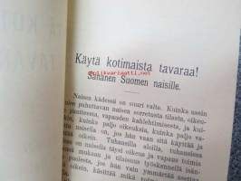 Käytä kotimaista tavaraa - Sananen Suomen naisille - Vaasan Pumpulitehtaan Osakeyhtiön propaganda- / mainoskirjanen
