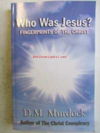 Who was Jesus? - Fingerprints of the christ