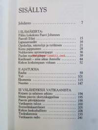 Paavi Johannes Paavali II - Elämä Ajatuksia Tuokiokuvia