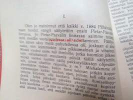 Kolmetoista vuotta Pähkinälinnassa (Venäjän Keisarin murhaan / murhayrityksiin? syyllistyneittein karmaisevia vankilakokemuksia), julkaistu tarkoitushakuisesti