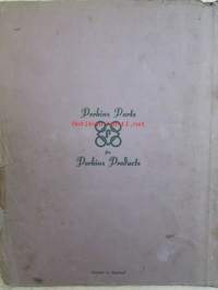 Perkins Diesel Engines Spare parts list to Four 99, Commencing engine number 7000251  -dieselmoottoreiden varaosaluettelo