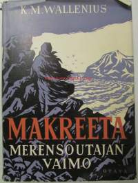 Makreeta - merensoutajan vaimo - kuvittanut Erkki Tanttu