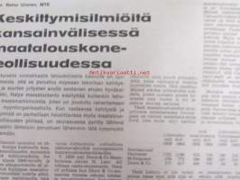 Koneviesti 1967 nr 16 -mm. Viljan siirtoa kuivatusilmalla, Perheviljelmien kotieläintalouden koneellistamisesta, Keskittymisilmiöitä kansainvälisessä