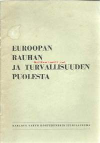 Euroopan rauhan ja turvallisuuden puolesta