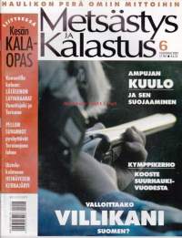 Metsästys ja Kalastus 6 / 2001. Villikanit valtaavat Helsinkiä. Riistan ristiretki. Kalahampurilainen. Haulikon tukin mitat vaikuttavat osumaan.