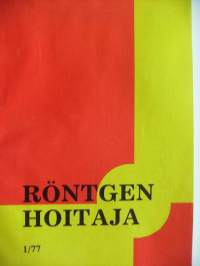 Röntgenhoitaja 1977 nr 1 - Bulgariassa, säätöpöydät, kirurginen röntgentoiminta