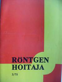 Röntgenhoitaja 1975 nr 3 - säteilyriskit, röntgenhoitajien opetusohjelma