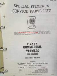 BMC Special Fitments Service Parts List, Heavy Commercial Vehicles 1964 onwards code 6700 to code 9999 - Raskaiden hyötyajoneuvojen varaosaluettelo