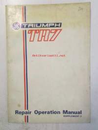 Leyland Triumph TR 7, Repair Operation Manual Supplement 2, (Part No RTC 9201/A2) -Korjauskäsikirja, Katso tarkemmat mallit ja sisällysluettelo kuvista