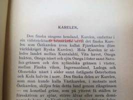 Karelen (Västkarelen med undantag av trakten mellan Viborg och Fredrikshamn) - Turistföreningens resehandböcker XI