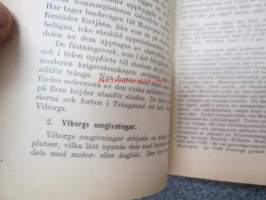 Karelen (Västkarelen med undantag av trakten mellan Viborg och Fredrikshamn) - Turistföreningens resehandböcker XI