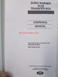 Land Rover Borg Warner 44-62 Transfer Gearbox overhaul Manual, Katso automerkkit ja mallit kuvista tarkemmin.