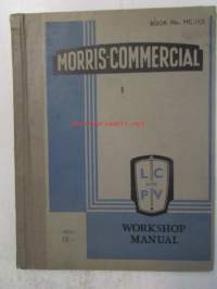 Morris-Commercial Models LC and PV Workshop Manual MC11/2 - Korjausohjekirja, Katso tarkemmat mallit ja sisällysluettelo kuvista
