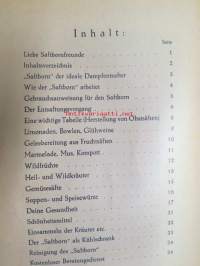 Wagner-Winke für den Saftborn - Rezepte, Ratschläge und winke, die viel Freude machen -vinkkejä ja neuvoja &quot;Mehu-Maijan&quot; käyttöön, saksankielinen