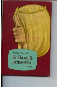 Kukkopilliprinsessa. Lasten oma kirjasto 39.