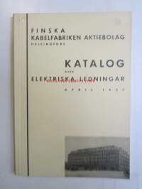 Finska Kabelfabriken Aktiebolag Helsingfors Katalog över Alaktriska ledningar april 1937