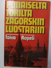 Punaiselta torilta Zagorskin luostariin