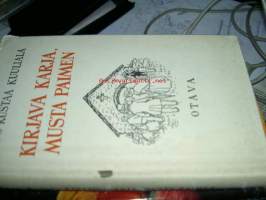 Kirjava karja, musta paimen / Wiljo-Kustaa Kuuliala ; kuv. Erkki Tanttu.