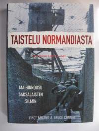 Taistelu Normandiasta - Maihinnousu saksalaisten silmin