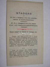 Säännöt OY Ph. U. Strengberg &amp; K:ni A/B:n työntekijäin sairas- ja hautausapukassalle