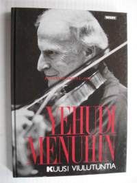 Yehudi Menuhin - Kuusi viulutuntia