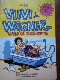 Viivi ja Wagner 6 - Viriili vesipeto