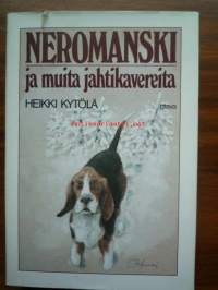 Neromanski ja muita jahtikavereita