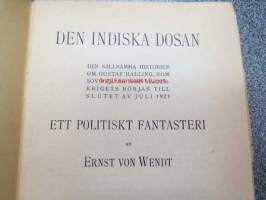 Den indiska dosan - Ett politisk Fantasteri