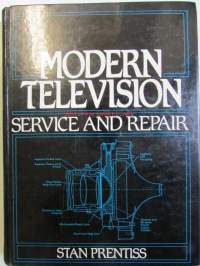 Modern Television Service and Repair -TV:n korjausopas