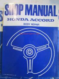 Honda Accord Shop Manual Honda Accord 3DR H/ Back, Accord 4DR SED Constructiotion and Function 1981, Supplement 1982, Supplement 1984, Honda Accord Body Repair