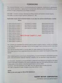 Suzuki SQ416 / SQ420 / SQ625 Service Manual Vol 1 of 2, Chassis/Electrical/Body - Korjauskäsikirja Alustan/Sähkön/Rungon, katso kuvista tarkemmin muut tiedot ja