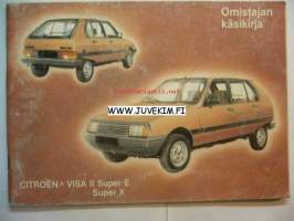 Citroën VISA II Super E, Super X  -omistajan käsikirja