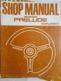 Honda Prelude Shop Manual 1979, Prelude Supplement 1979, Prelude  2DR SED Supplement 1980 and 1981, Sisältää Honda Preluden 4 eri korjauskirjaa, katson kuvista