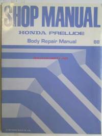 Honda Prelude Shop Manual Chassis maintenance and Repair 1988, Prelude Construction and Function 1988, Prelude Body Repair Manual 1988  - Sisältää Honda Preluden