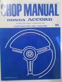 Honda Accord Shop Manual Construction and Function 1986 (Accord 3DR H/Back, Accord 4DR SED), Electrical Wiring Diagram 1986, Maintenance and Repair (Accord 3DR